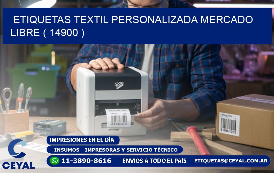ETIQUETAS TEXTIL PERSONALIZADA MERCADO LIBRE ( 14900 )