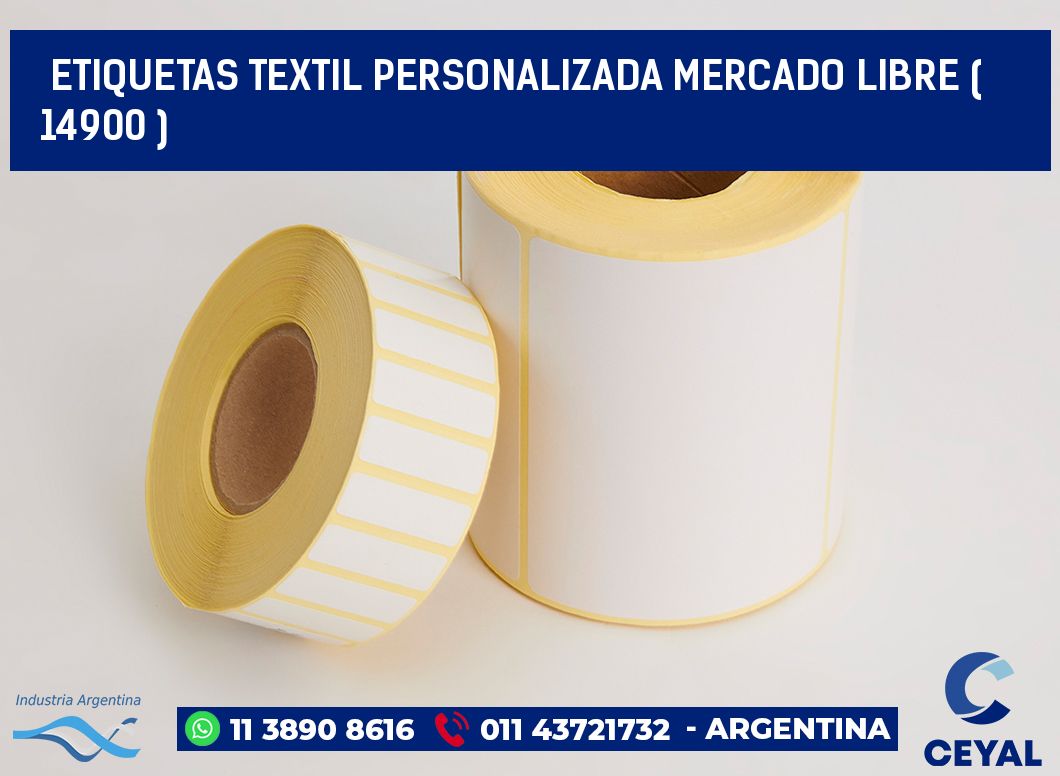 ETIQUETAS TEXTIL PERSONALIZADA MERCADO LIBRE ( 14900 )