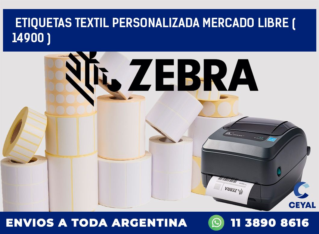 ETIQUETAS TEXTIL PERSONALIZADA MERCADO LIBRE ( 14900 )