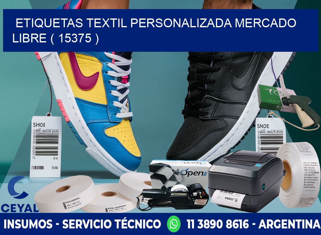 ETIQUETAS TEXTIL PERSONALIZADA MERCADO LIBRE ( 15375 )