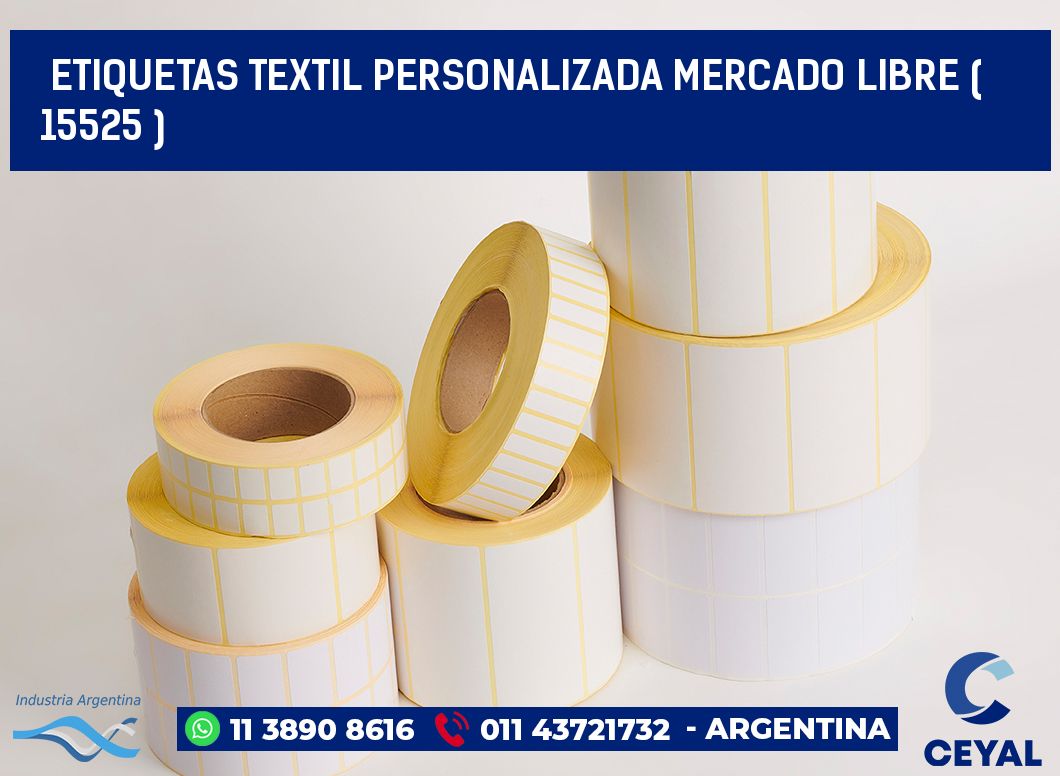 ETIQUETAS TEXTIL PERSONALIZADA MERCADO LIBRE ( 15525 )