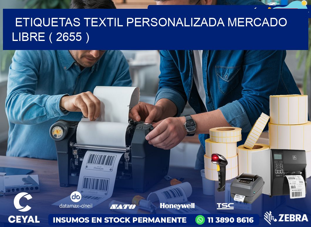 ETIQUETAS TEXTIL PERSONALIZADA MERCADO LIBRE ( 2655 )