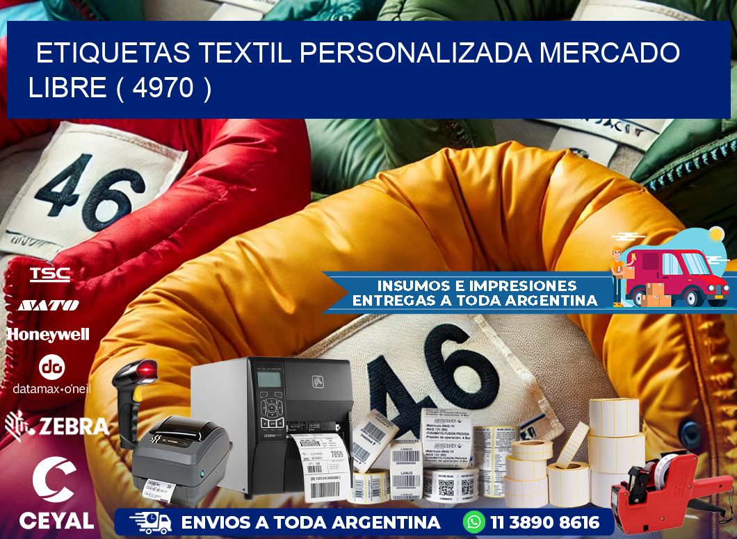 ETIQUETAS TEXTIL PERSONALIZADA MERCADO LIBRE ( 4970 )