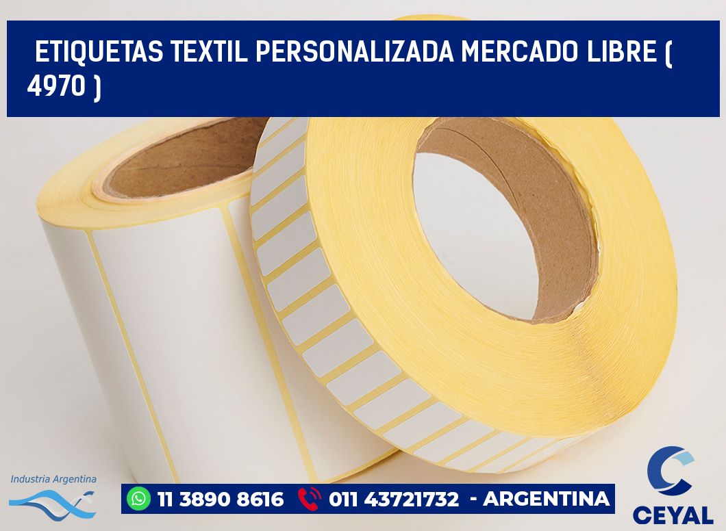 ETIQUETAS TEXTIL PERSONALIZADA MERCADO LIBRE ( 4970 )