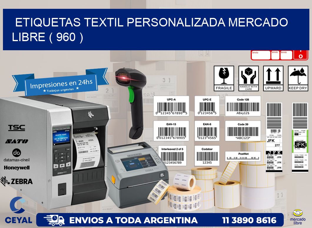ETIQUETAS TEXTIL PERSONALIZADA MERCADO LIBRE ( 960 )
