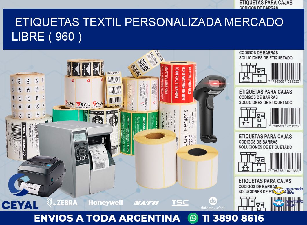 ETIQUETAS TEXTIL PERSONALIZADA MERCADO LIBRE ( 960 )