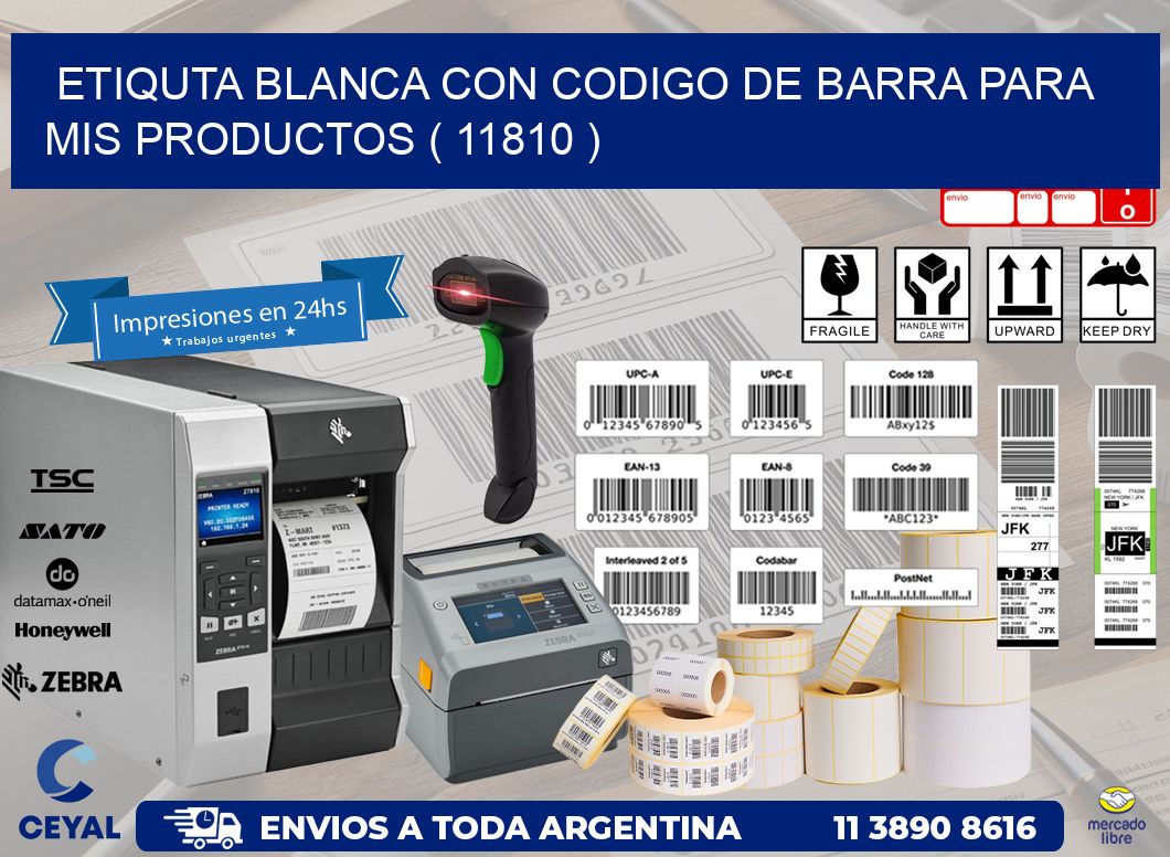 ETIQUTA BLANCA CON CODIGO DE BARRA PARA MIS PRODUCTOS ( 11810 )