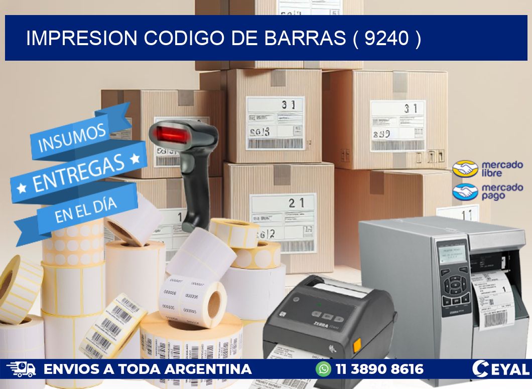 IMPRESION CODIGO DE BARRAS ( 9240 )