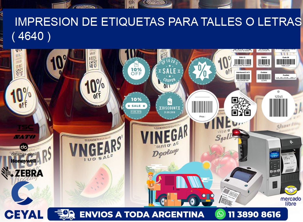 IMPRESION DE ETIQUETAS PARA TALLES O LETRAS ( 4640 )
