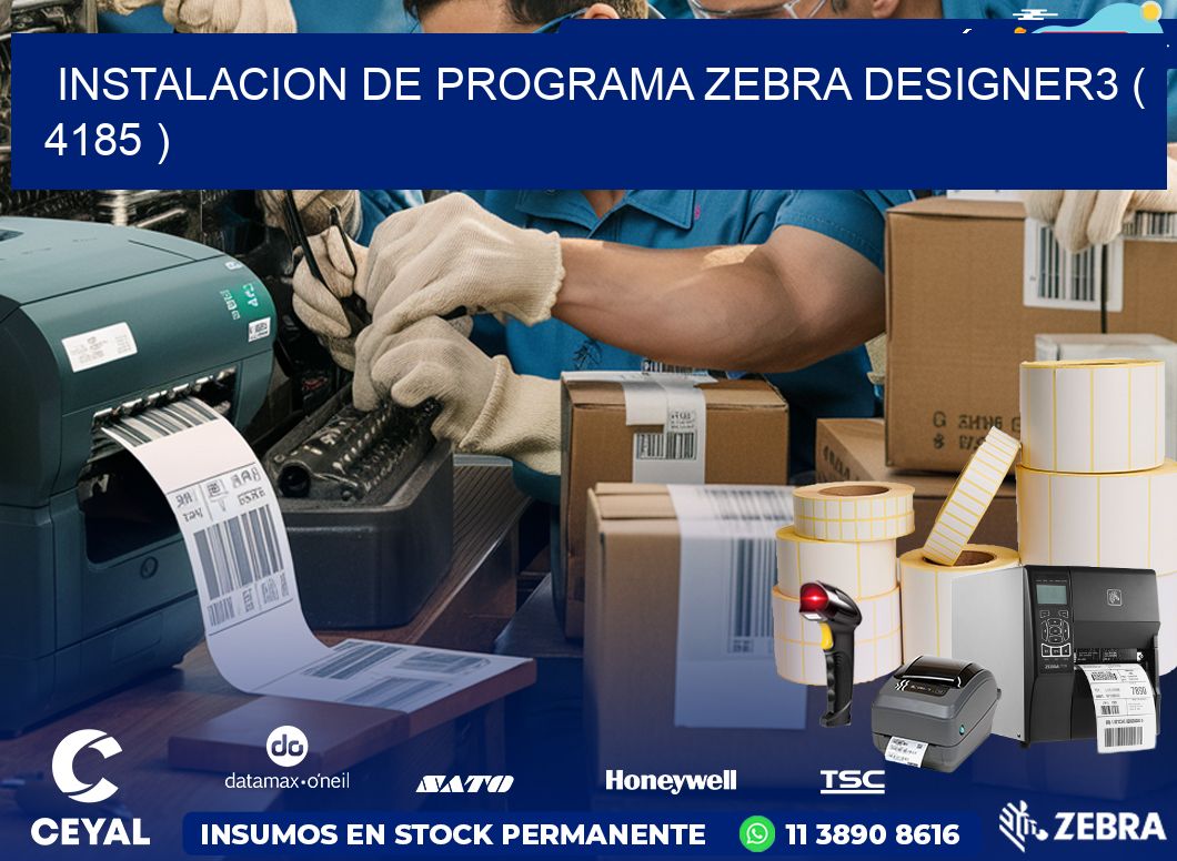 INSTALACION DE PROGRAMA ZEBRA DESIGNER3 ( 4185 )
