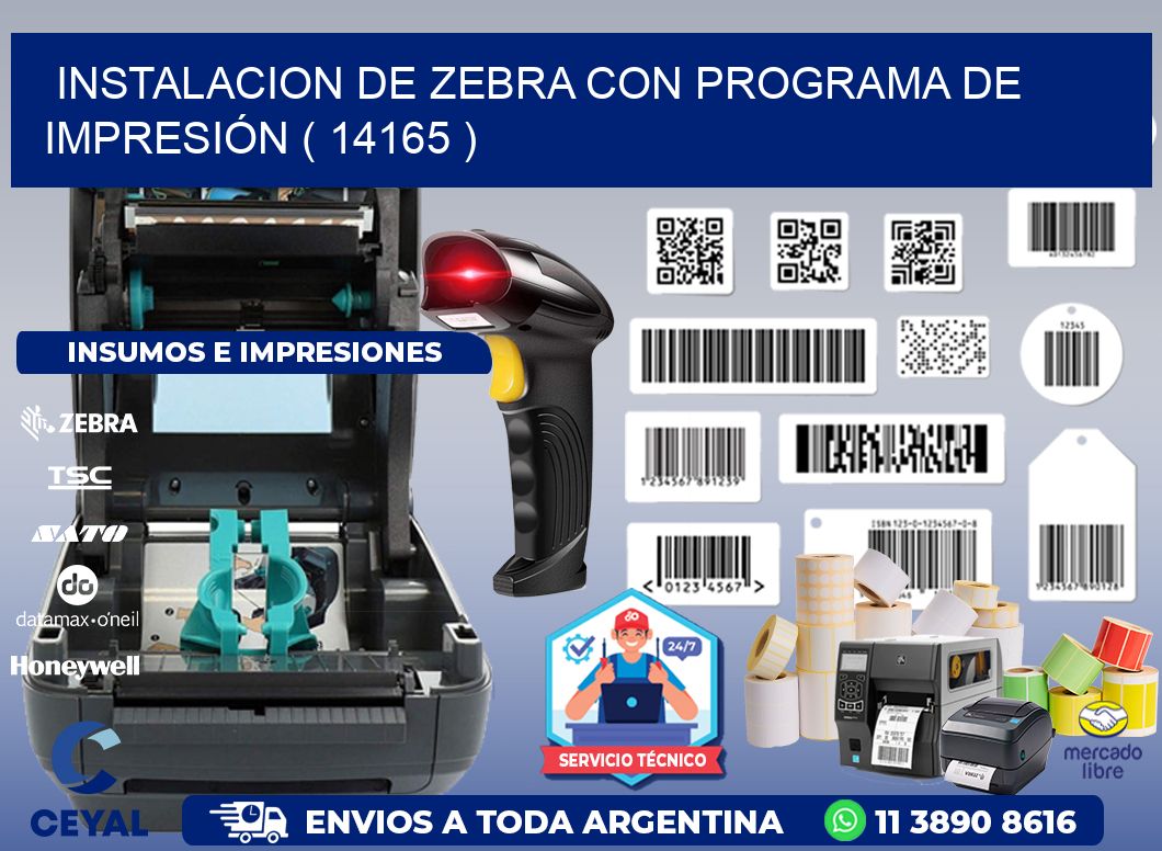 INSTALACION DE ZEBRA CON PROGRAMA DE IMPRESIÓN ( 14165 )