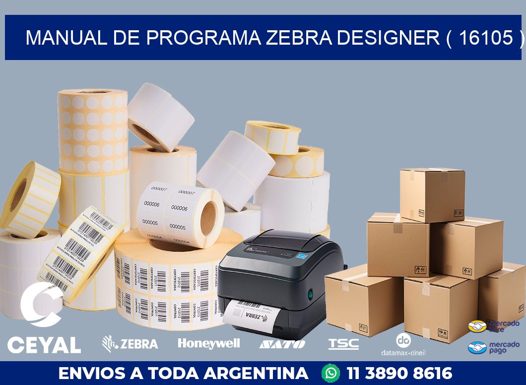 MANUAL DE PROGRAMA ZEBRA DESIGNER ( 16105 )