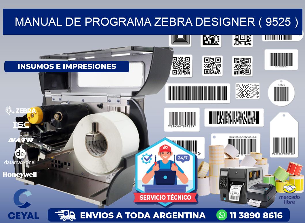 MANUAL DE PROGRAMA ZEBRA DESIGNER ( 9525 )