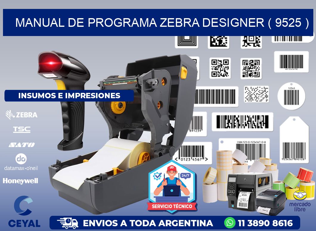 MANUAL DE PROGRAMA ZEBRA DESIGNER ( 9525 )