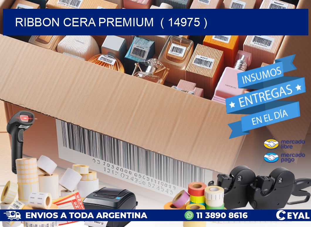 RIBBON CERA PREMIUM  ( 14975 )
