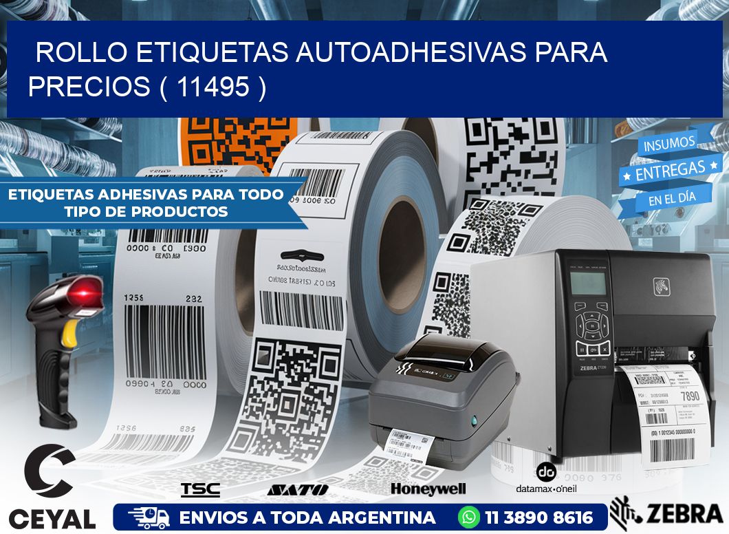 ROLLO ETIQUETAS AUTOADHESIVAS PARA PRECIOS ( 11495 )