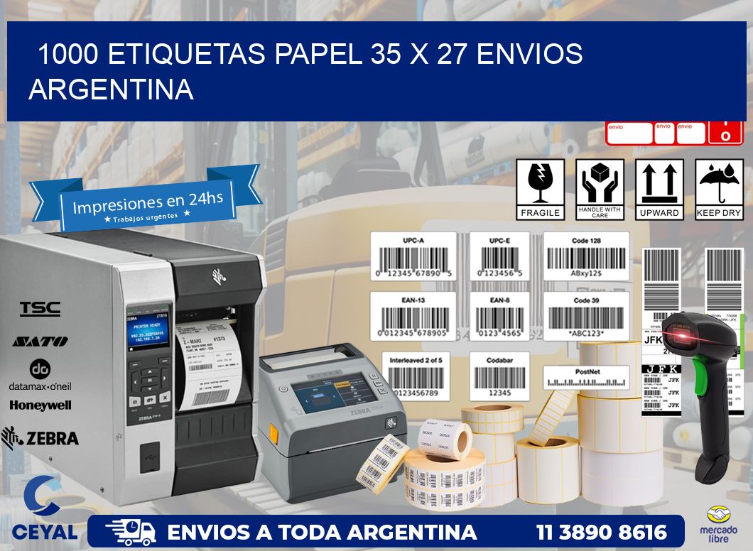 1000 ETIQUETAS PAPEL 35 x 27 ENVIOS ARGENTINA