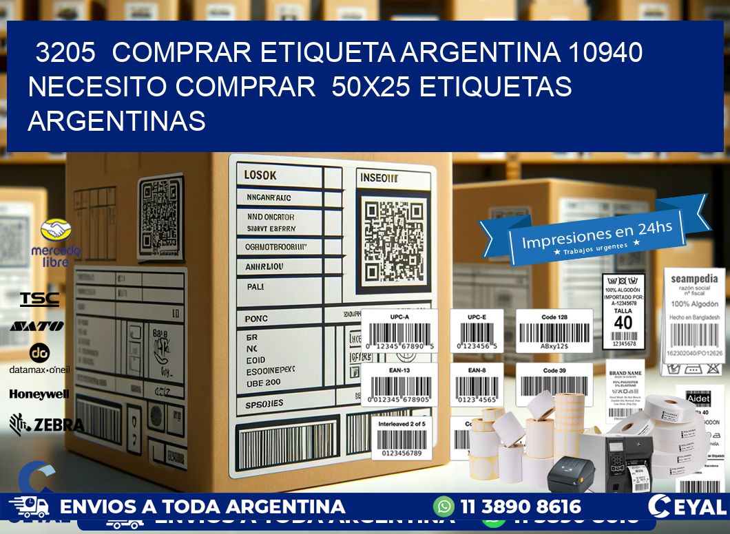 3205  COMPRAR ETIQUETA ARGENTINA 10940 NECESITO COMPRAR  50X25 ETIQUETAS ARGENTINAS