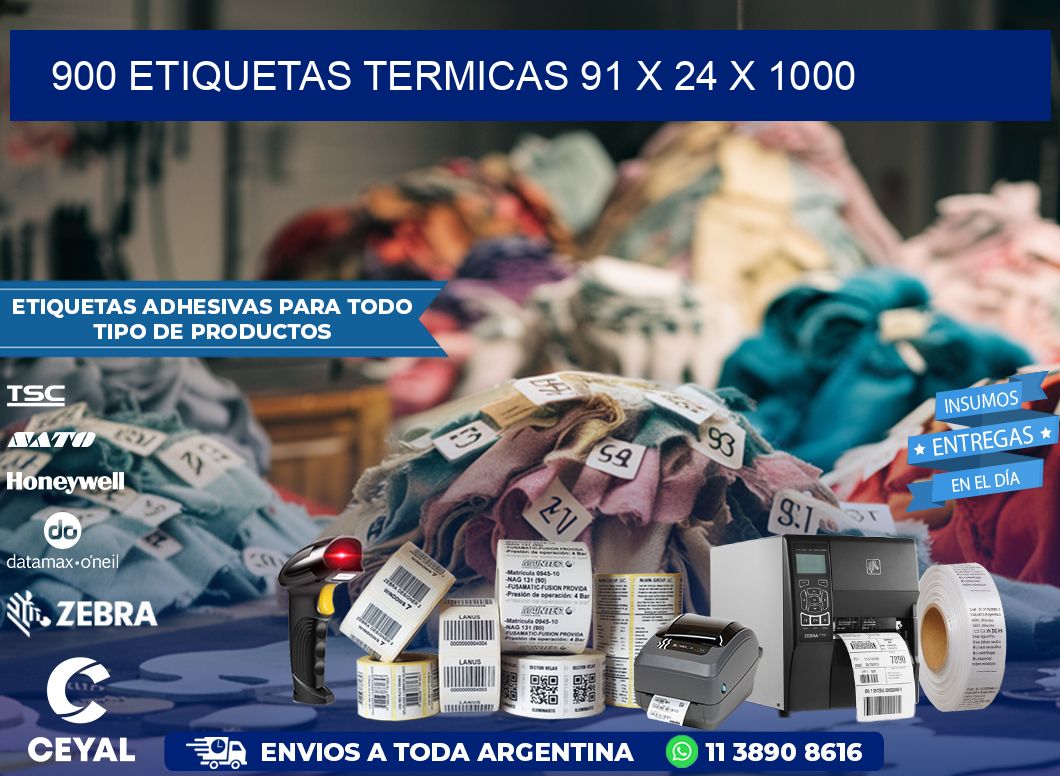 900 ETIQUETAS TERMICAS 91 x 24 x 1000
