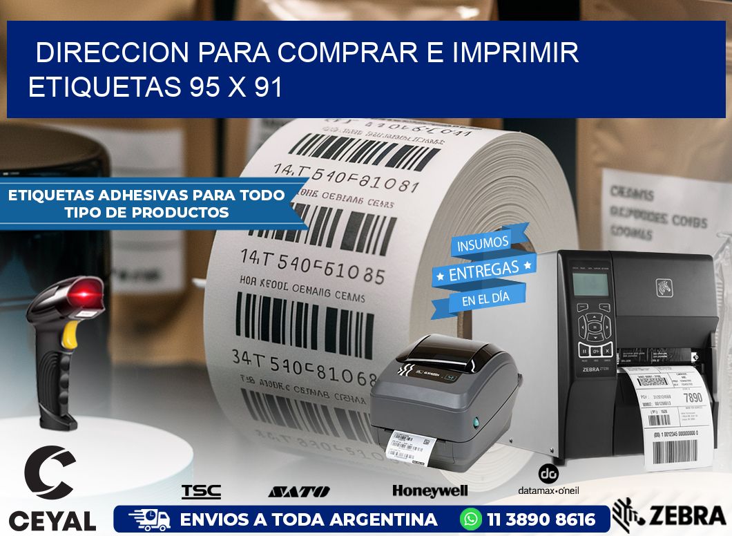 DIRECCION PARA COMPRAR E IMPRIMIR ETIQUETAS 95 x 91