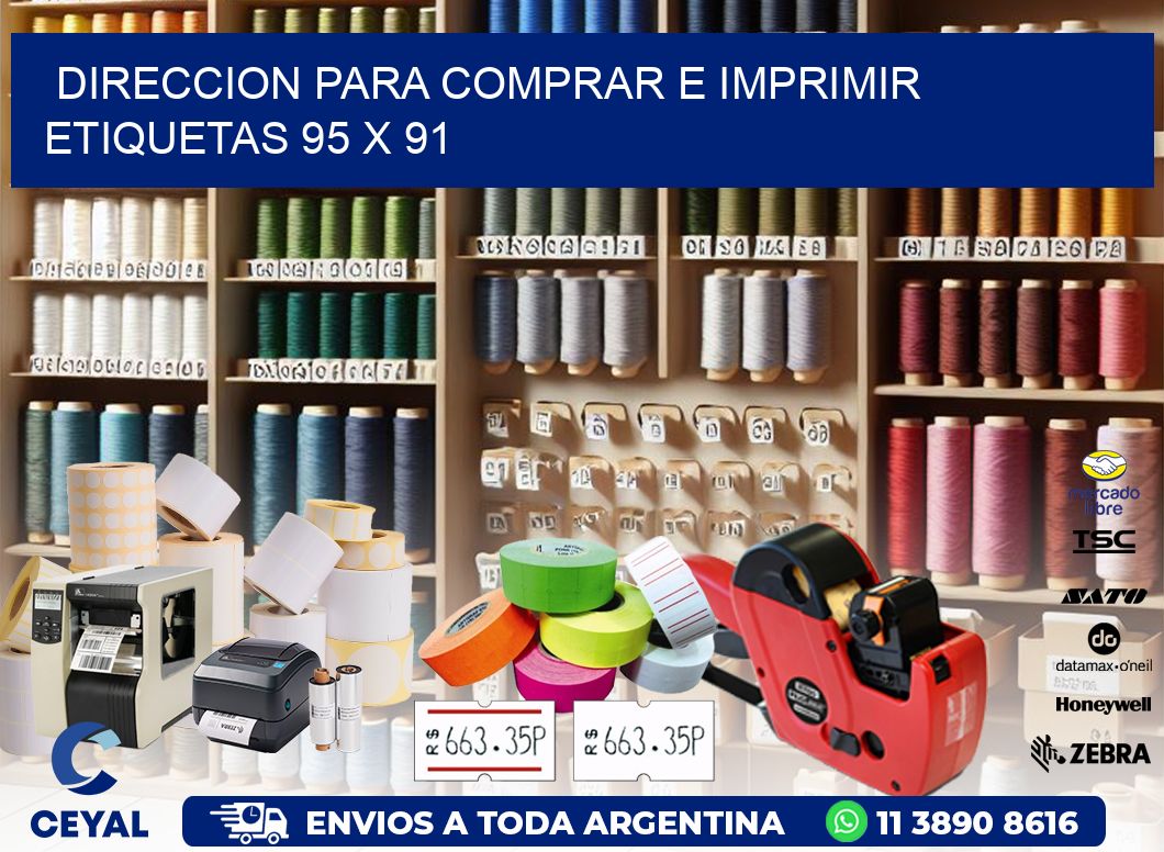 DIRECCION PARA COMPRAR E IMPRIMIR ETIQUETAS 95 x 91