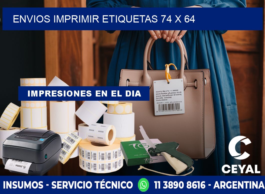 ENVIOS IMPRIMIR ETIQUETAS 74 x 64