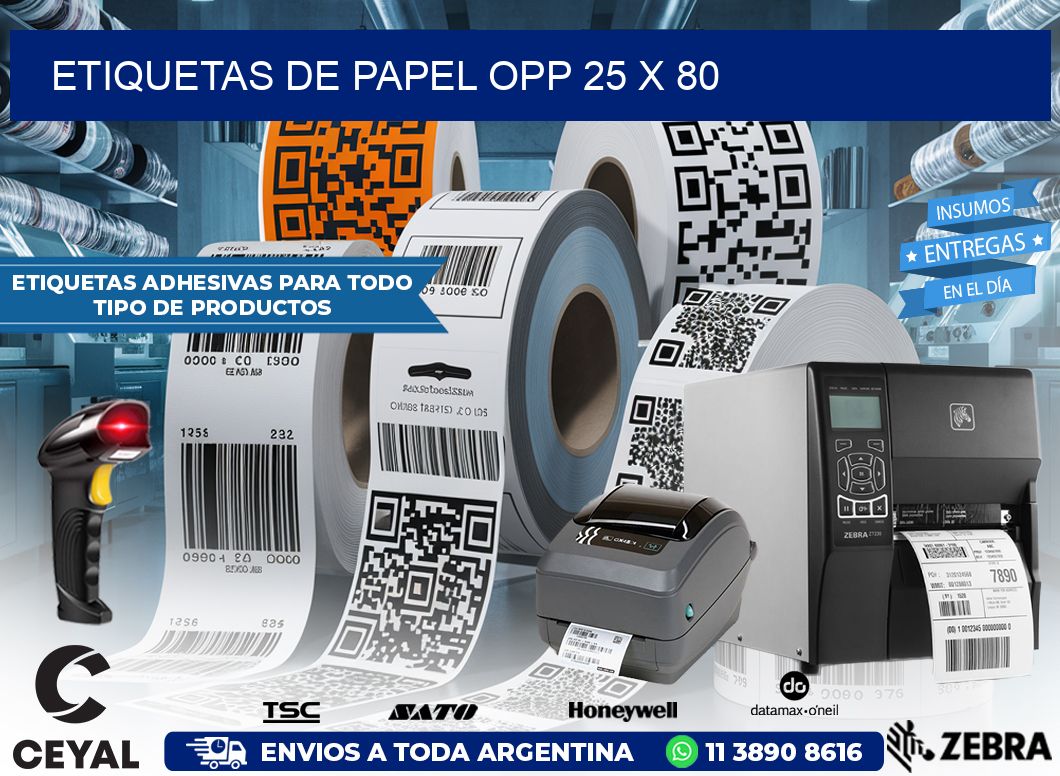 ETIQUETAS DE PAPEL OPP 25 x 80