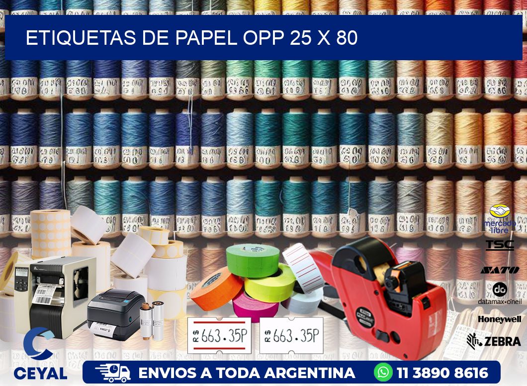 ETIQUETAS DE PAPEL OPP 25 x 80