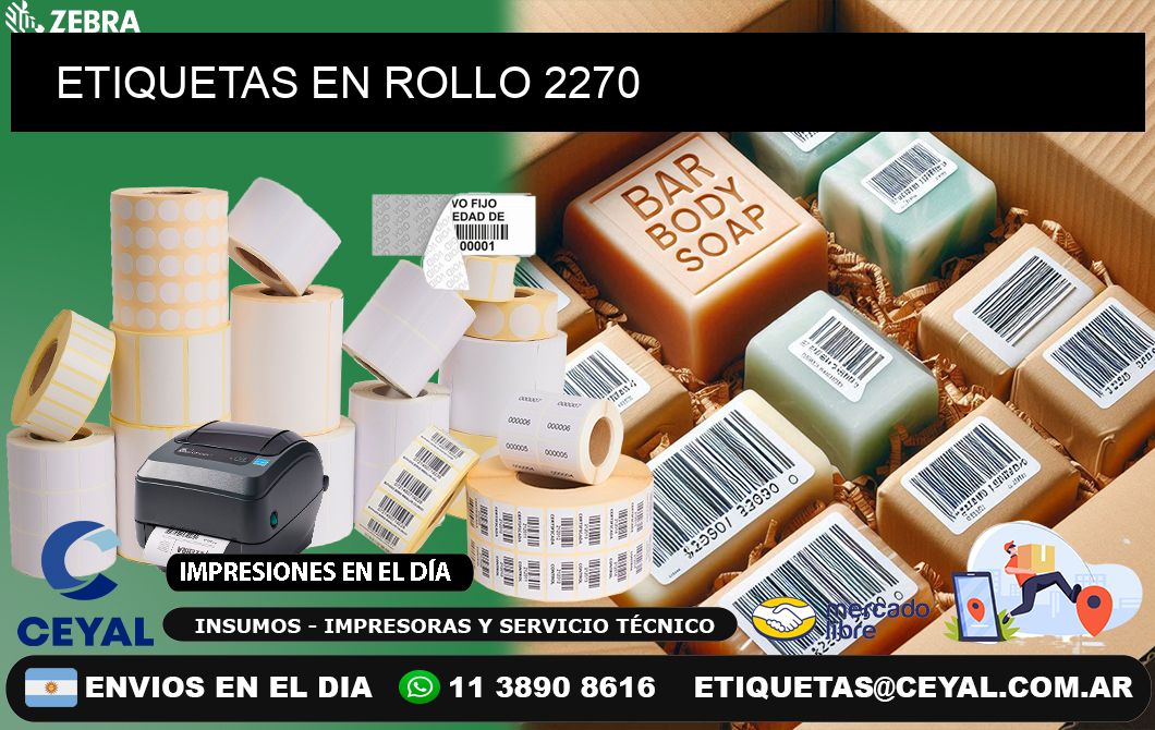 ETIQUETAS EN ROLLO 2270