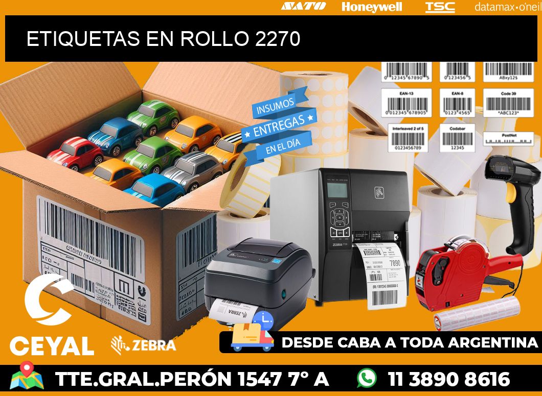 ETIQUETAS EN ROLLO 2270