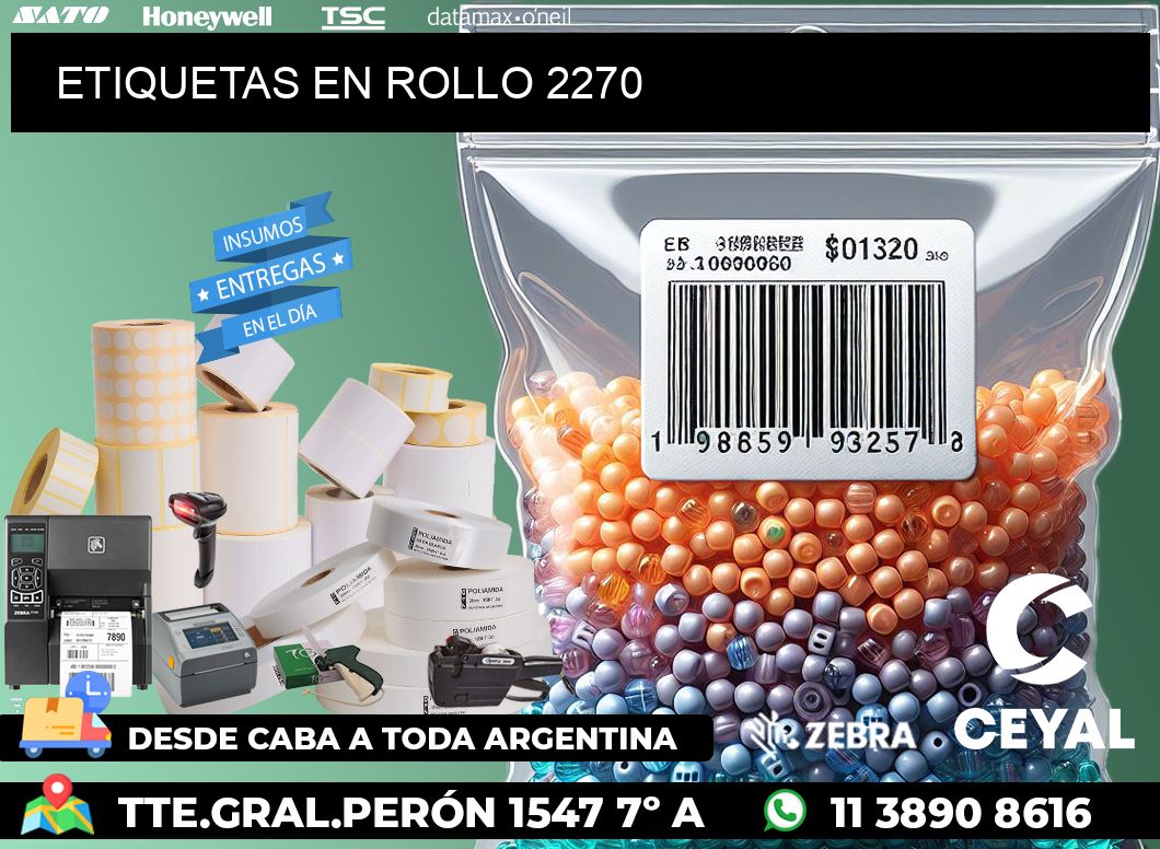 ETIQUETAS EN ROLLO 2270