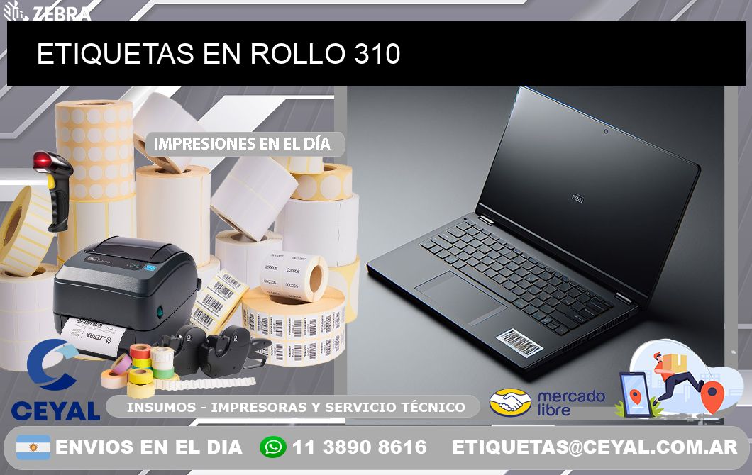 ETIQUETAS EN ROLLO 310