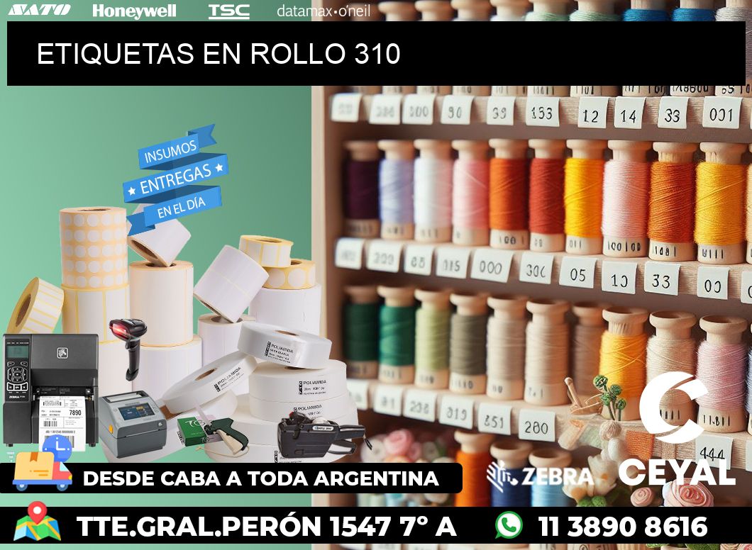 ETIQUETAS EN ROLLO 310