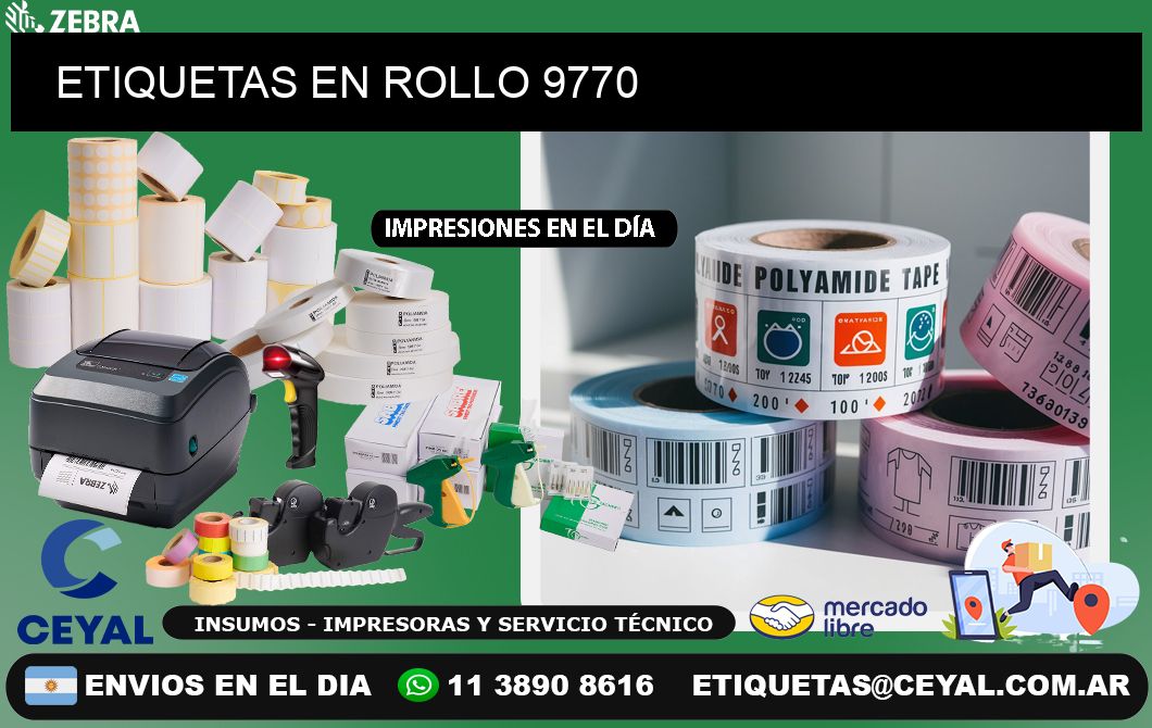 ETIQUETAS EN ROLLO 9770