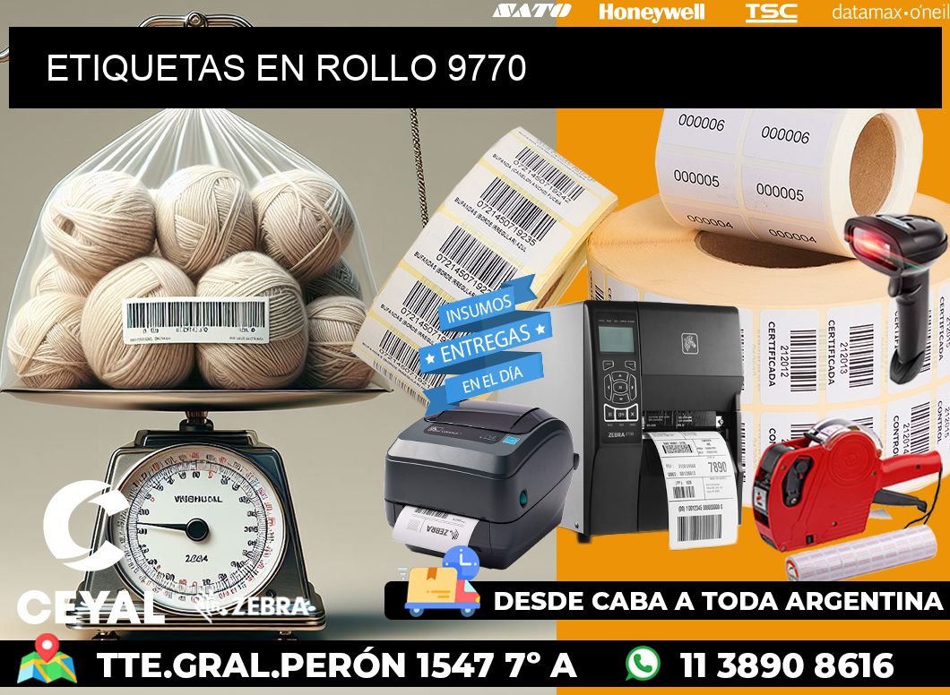 ETIQUETAS EN ROLLO 9770
