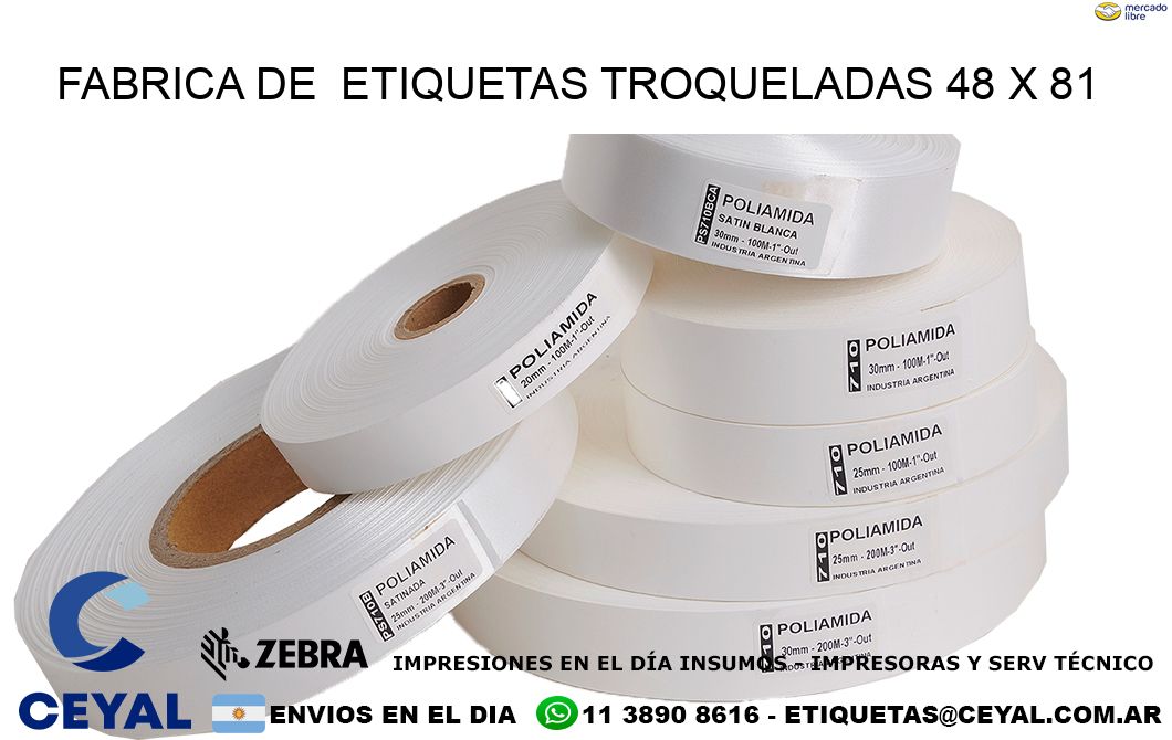 FABRICA DE  ETIQUETAS TROQUELADAS 48 x 81