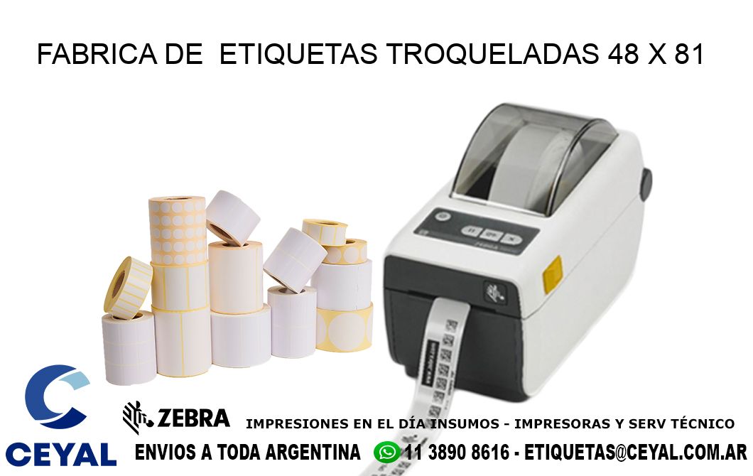 FABRICA DE  ETIQUETAS TROQUELADAS 48 x 81