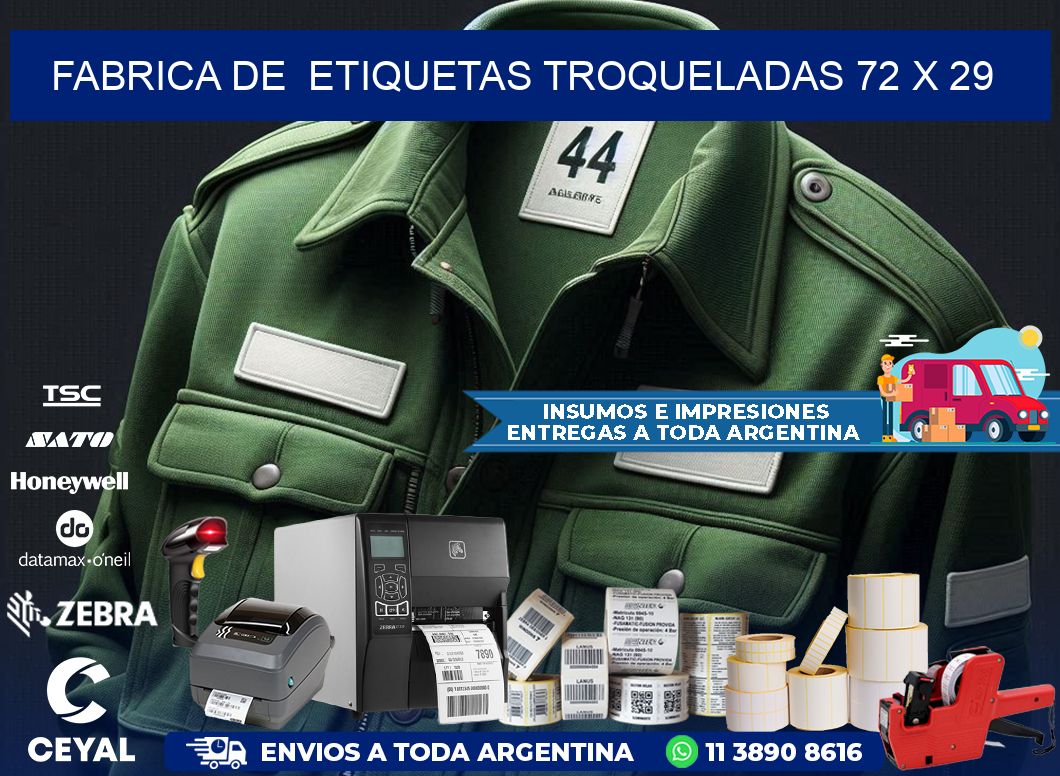 FABRICA DE  ETIQUETAS TROQUELADAS 72 x 29