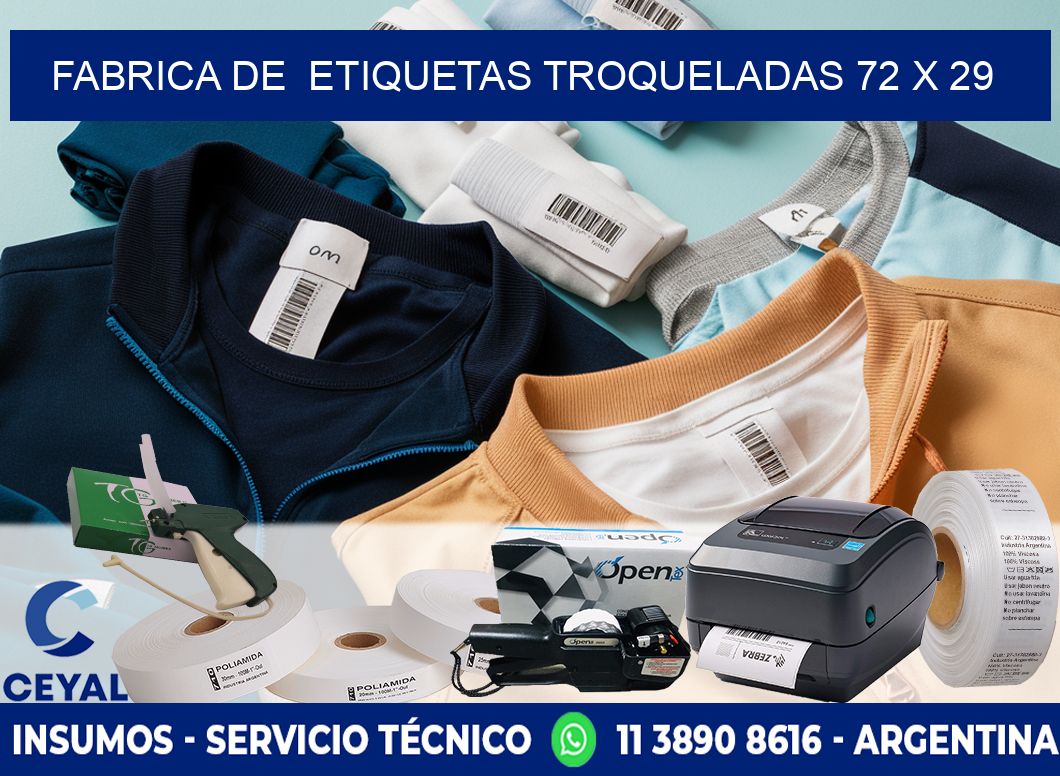 FABRICA DE  ETIQUETAS TROQUELADAS 72 x 29