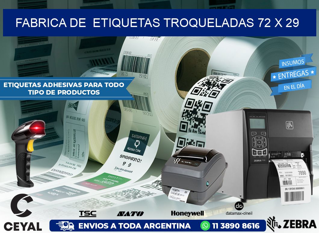 FABRICA DE  ETIQUETAS TROQUELADAS 72 x 29