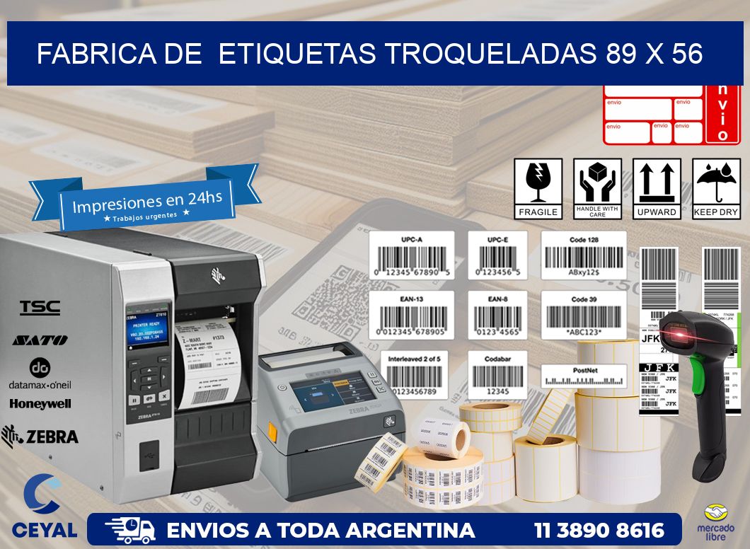 FABRICA DE  ETIQUETAS TROQUELADAS 89 x 56