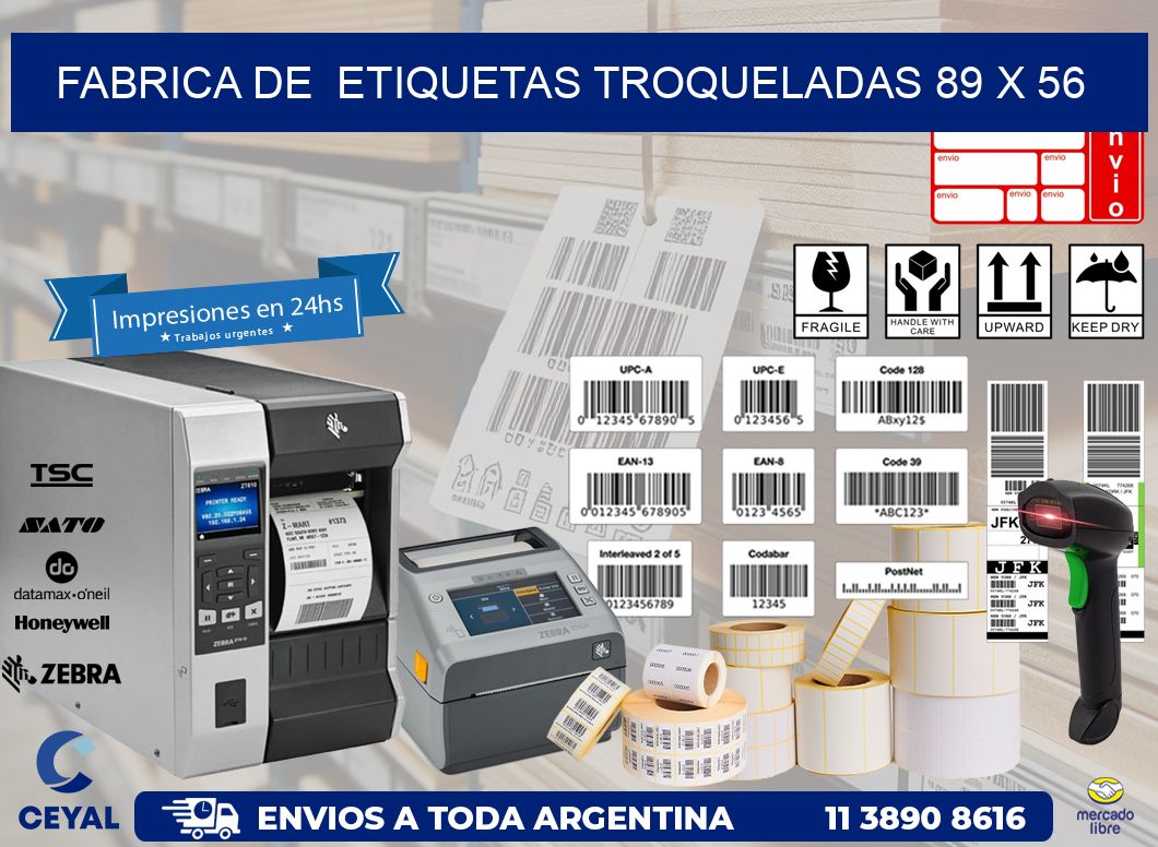 FABRICA DE  ETIQUETAS TROQUELADAS 89 x 56