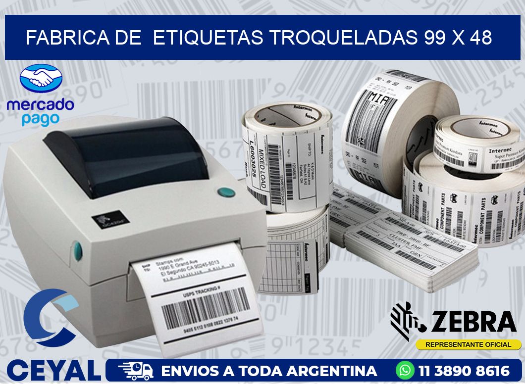 FABRICA DE  ETIQUETAS TROQUELADAS 99 x 48