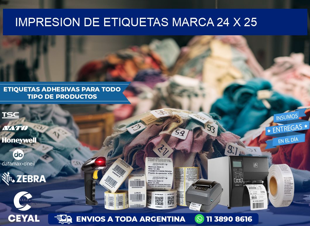IMPRESION DE ETIQUETAS MARCA 24 x 25
