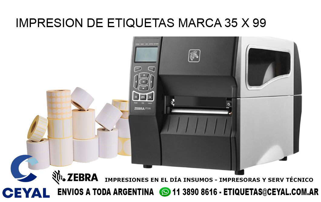 IMPRESION DE ETIQUETAS MARCA 35 x 99