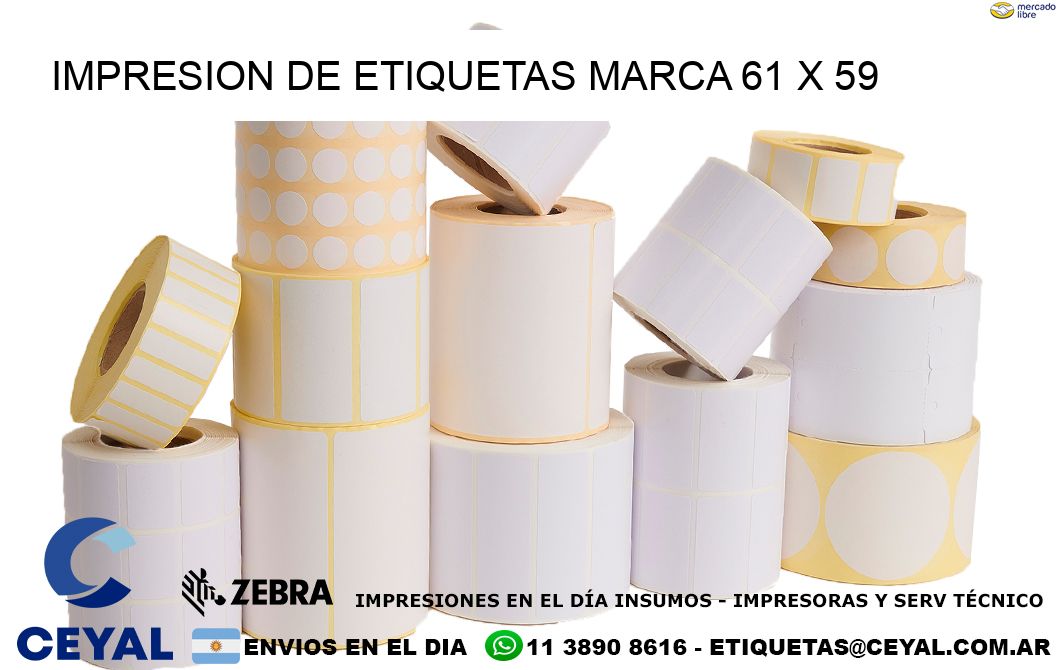IMPRESION DE ETIQUETAS MARCA 61 x 59