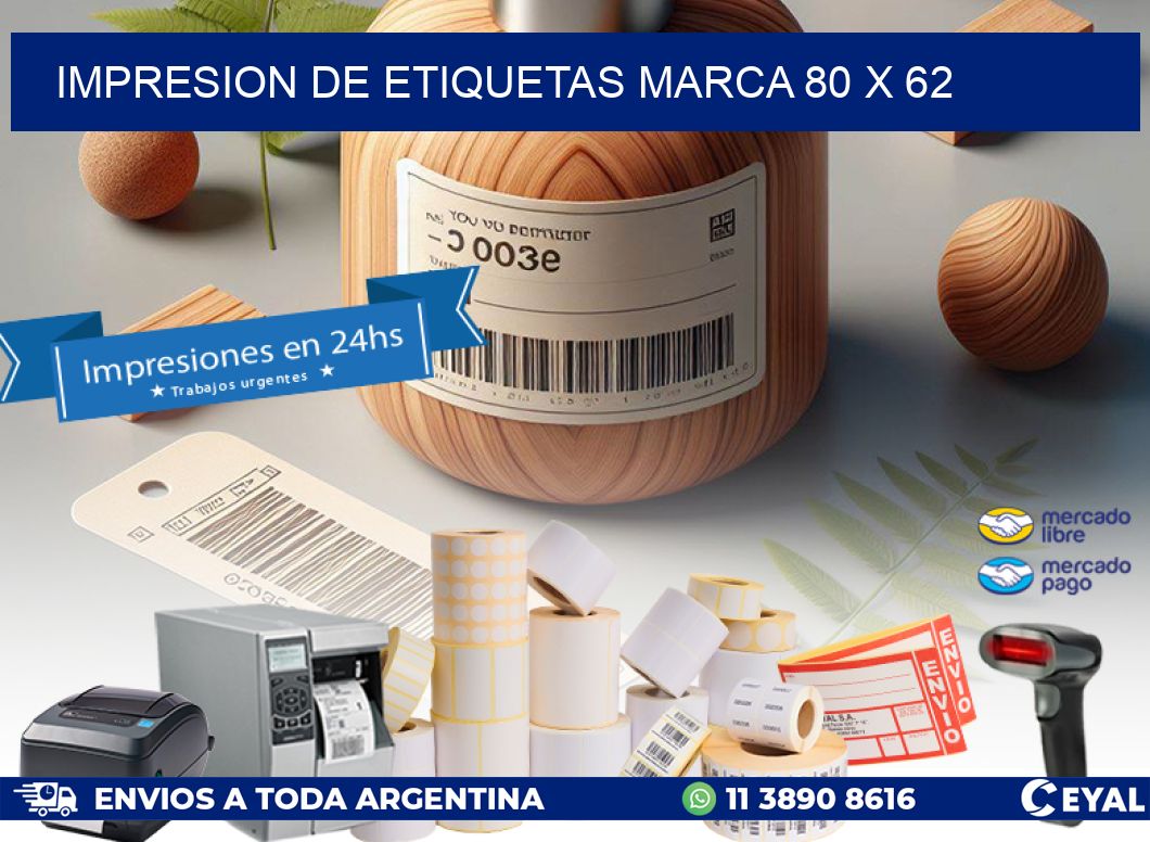 IMPRESION DE ETIQUETAS MARCA 80 x 62