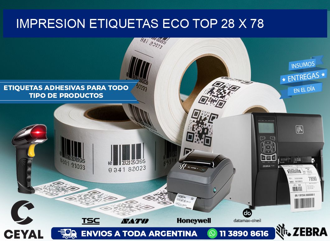 IMPRESION ETIQUETAS ECO TOP 28 x 78
