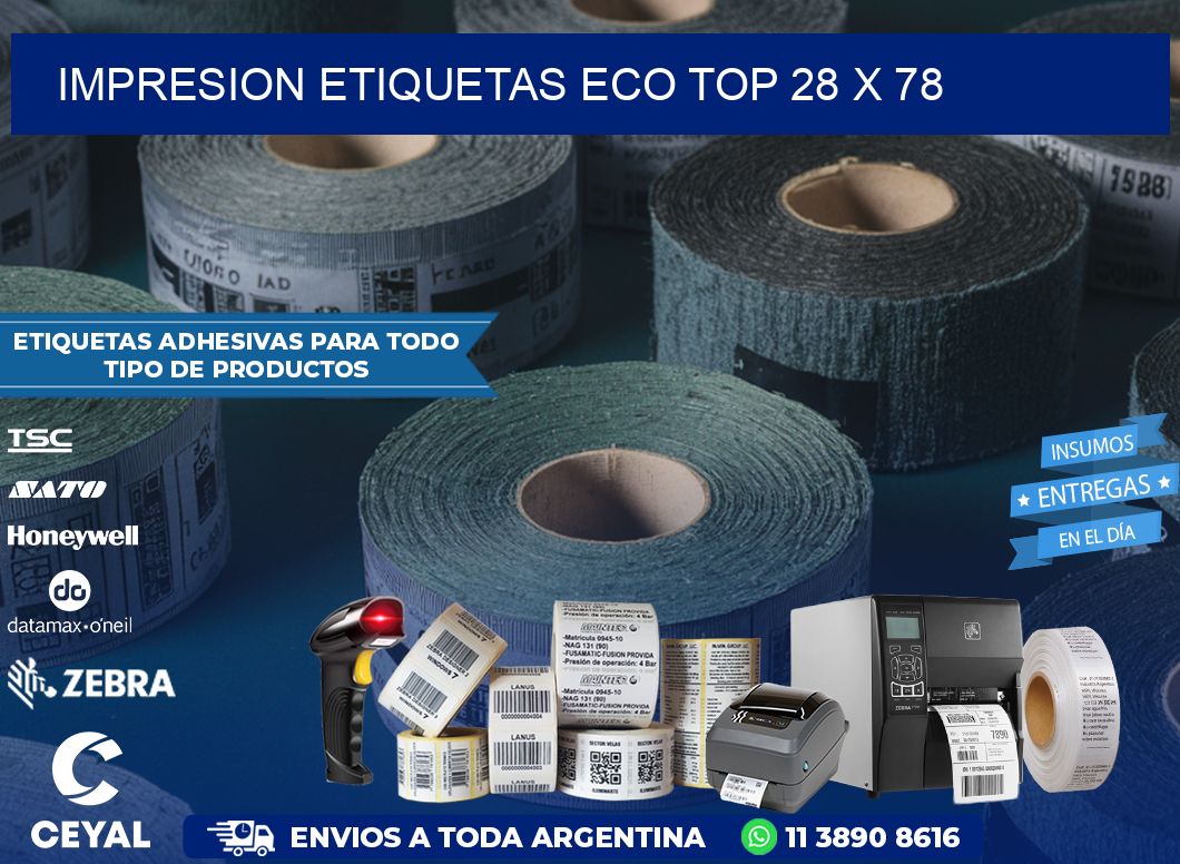 IMPRESION ETIQUETAS ECO TOP 28 x 78