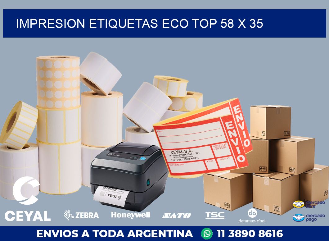 IMPRESION ETIQUETAS ECO TOP 58 x 35